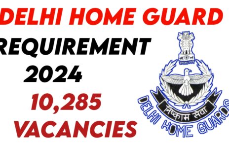 Delhi Home Guard Requirement 2024